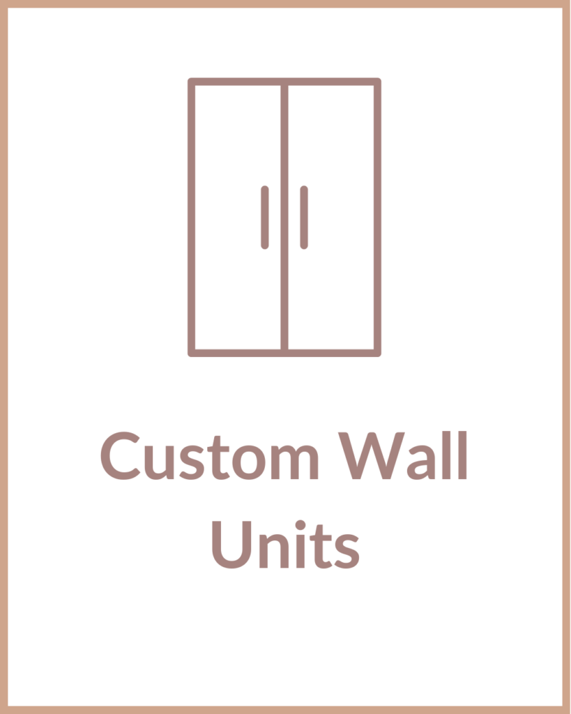 Custom Wall Units