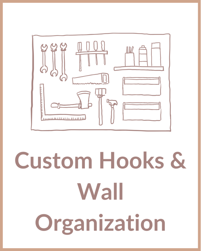 Custom Hooks & Wall Organization
