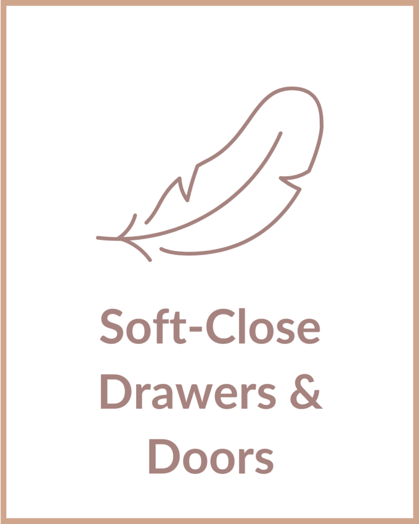 Soft-Close Drawers & Doors